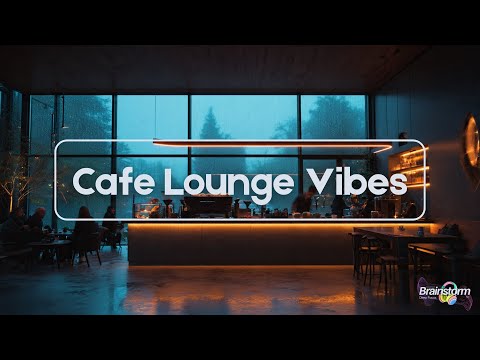 Lounge Cafe Music   Relaxing Ambient Study Music