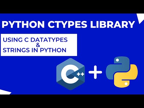 Python ctypes Library - Memory, Strings, Datatypes