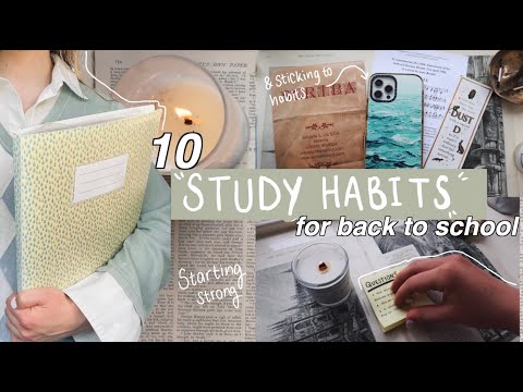 10 best study habits for back to school 📖  how to keep them
