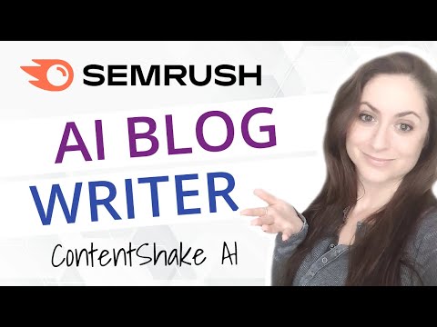Best AI Blog Writer for SEO? SEMrush ContentShake AI Review