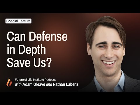 Can Defense in Depth Work for AI? (with Adam Gleave)