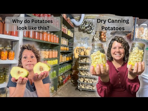 Why we Can Potatoes