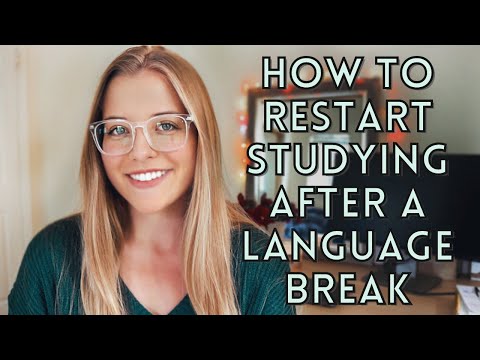 5 Tips to Restart Language Studying After a Break