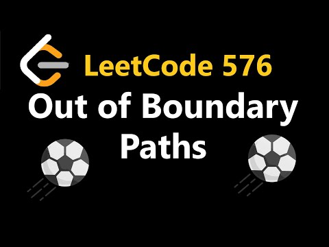 Out of Boundary Paths - Leetcode 576 - Python