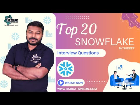 Top 20 Snowflake Interview Questions You Must Know