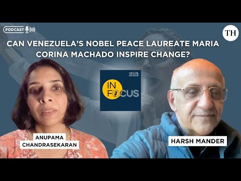 In Focus podcast | Can Venezuela’s Nobel Peace Laureate Maria Corina Machado Inspire Change?