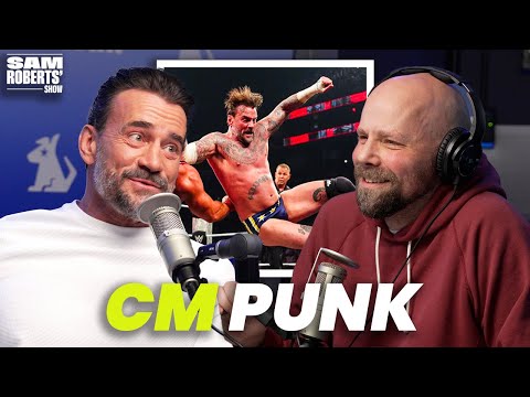 CM Punk Losing His Boot, on AJ Lee's Return, & Being a Wrestler Turned Actor | Sam Roberts' Show