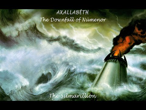 Akallabêth - The Downfall of Númenor - J.R.R. Tolkien