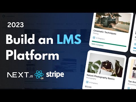 Build a Course & LMS Platform: Next 13,  React, Stripe, Mux, Prisma, Tailwind, MySQL | Udemy Clone
