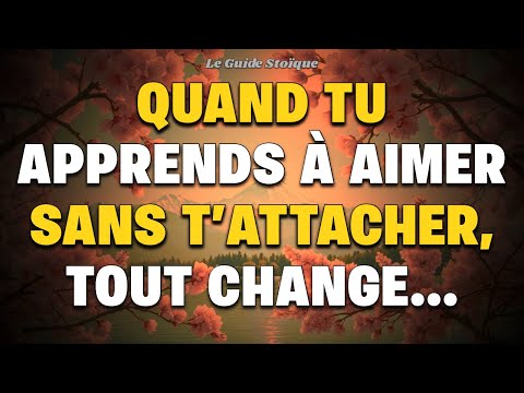 Aimer sans s’attacher : le secret pour vivre libre et en paix ❤️‍🩹