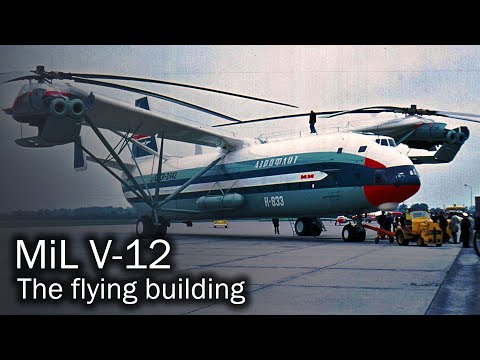 Mil V-12 - Soviet rotorcraft titan