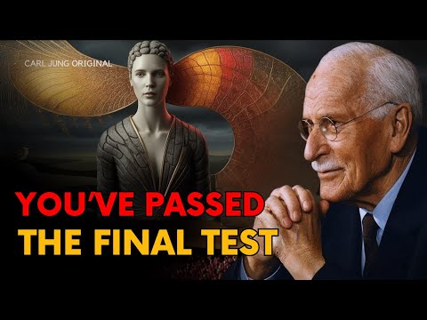 You See This Because You PASSED the Final Test – Carl Jung’s Secret That Could Change | Carl Jung