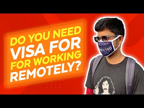 Do You Need Visa for Working Remotely?