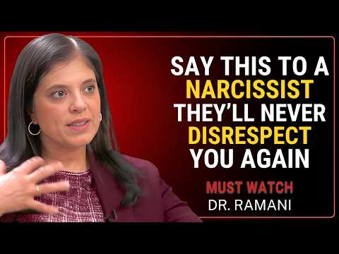 Say These Words to a Narcissist - They’ll Never Disrespect You Again || Dr. Ramani Durvasula