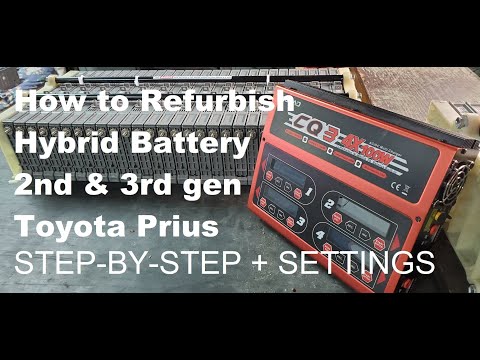Hybrid Battery Pack Refurbish - Step-By-Step w/ Settings - 2nd & 3rd Gen Toyota Prius - CQ3 Charger
