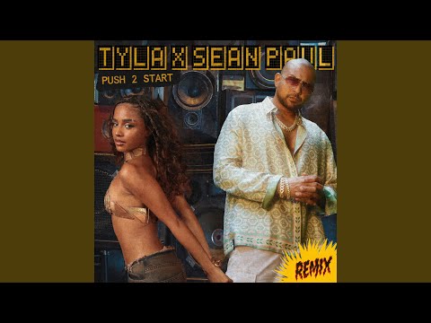 PUSH 2 START (Remix)