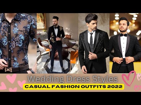 Men's Fashion Casual Outfits || Casual Dress Work Outfits || Wedding Dresses || #wedding #fashion