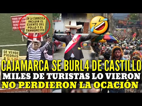 CAJAMARQUINOS se BURL4N de Pedro CASTILLO en Medio de MILES de TURISTAS en CARNAVAL