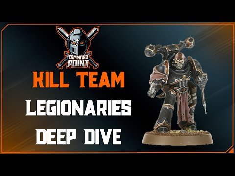 Kill Team Legionaries Deep Dive!