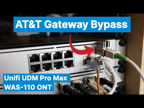 Easy AT&T BGW320 Gateway Bypass with UniFi UDM Pro Max via the WAS-110 SFP ONT on a stick from 8311
