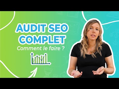 Une agence SEO vous dévoile comment faire un audit SEO étape par étape ! 🚀
