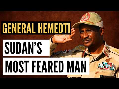 Hemedti (Hamdan Dagalo) of RSF: Sudan’s Dangerous Warlord