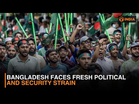 Bangladesh Faces Fresh Political and Security Strain & more news | DD India Newshour | 9 PM IST