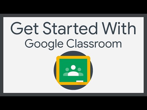 Getting Started with Google Classroom 2020 Edition