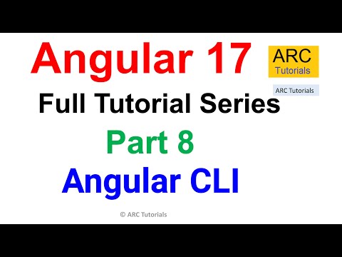 Angular 17 Tutorial #8 - Angular CLI Tutorial | Angular 17 Tutorial For Beginners