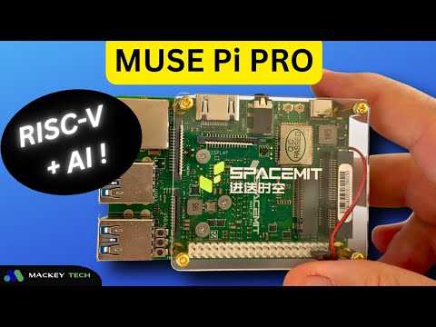 Is This AI RISC-V SBC Be for You? | Muse Pi Pro Review