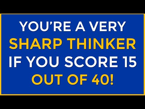 You’re a Very Sharp Thinker If You Score 15 Out of 40 – A Challenge Few Can Beat! #challenge