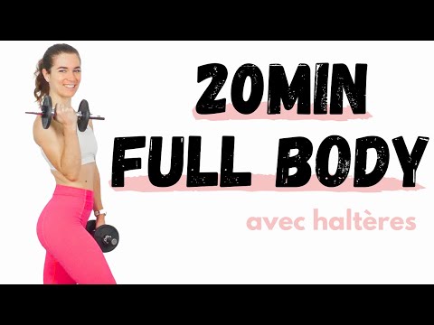20min Corps Complet Avec Haltères - Exercices pour muscler tout le corps avec des poids