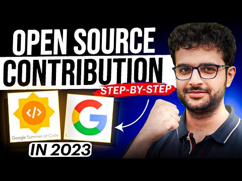 GSoc 2024: How to make open source contributions? | Google Summer of Code