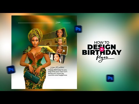 How to Design a Stunning Birthday Flyer in Photoshop (Photoshop for Beginners)