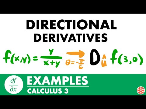 Directional Derivatives Examples | Calculus 3 - JK Math