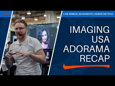 Highlights of the Adorama Experience at Imaging USA 2025