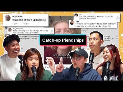 Are You Also GUILTY of Catch-Up Friendships? | #DailyKetchup EP301