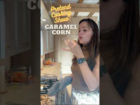 Pretend Cooking Show: Caramel Corn