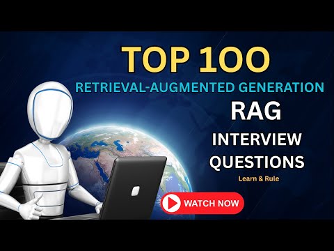 Retrieval Augmented Generation (RAG) - Top MNC Interview Questions and Answers