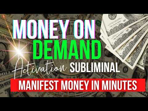 Money On Demand | Subliminal to Manifest Money Fast | Manifest Money in MInutes