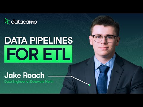Data Pipelines for ETL | Build Your Data Engineering Skillset