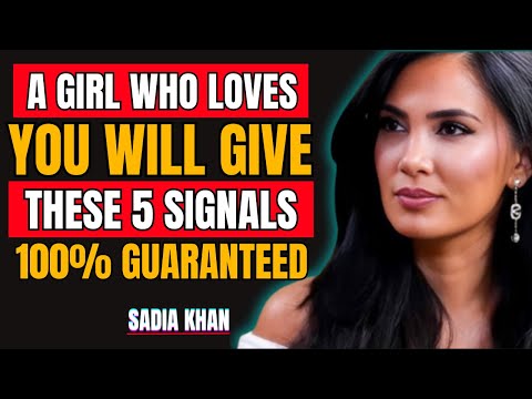 A Girl Who Loves You Will Give These 5 Signals 💖 | 100% Guaranteed | Sadia Khan#relationshipcoach