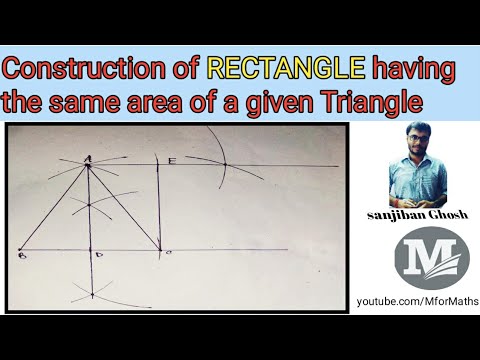 ||Construction of RECTANGLE equal in area to a given TRIANGLE||M for MaThS||Mathematics||