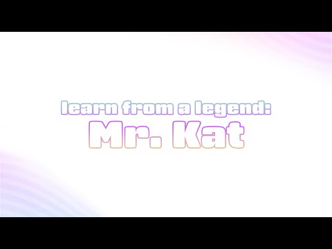 Learn from a Legend: Mr. Kat | Personality in 3D