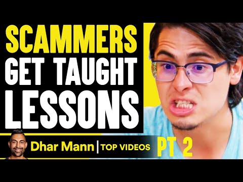 SCAMMERS Get Taught Lessons, What Happens Is Shocking PT 2 | Dhar Mann