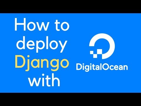 How to deploy a Django project with DigitalOcean