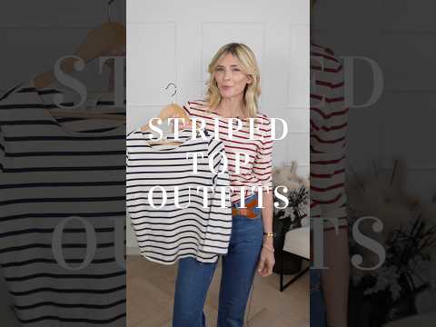 3 Easy Ways to Style a Striped Top for Spring!