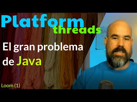 Los hilos de plataforma: el problema de la concurrencia en Java | #java #loom #virtualthreads
