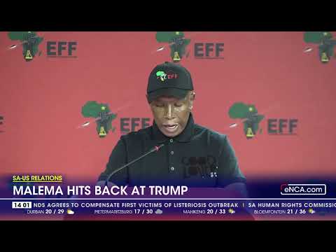 SA-US Relations | Malema hits back at Trump