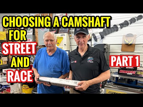 CHOOSING A CAMSHAFT FOR STREET OR RACE ? - Advice from the Experts - DON’T OVER CAM! Part 1